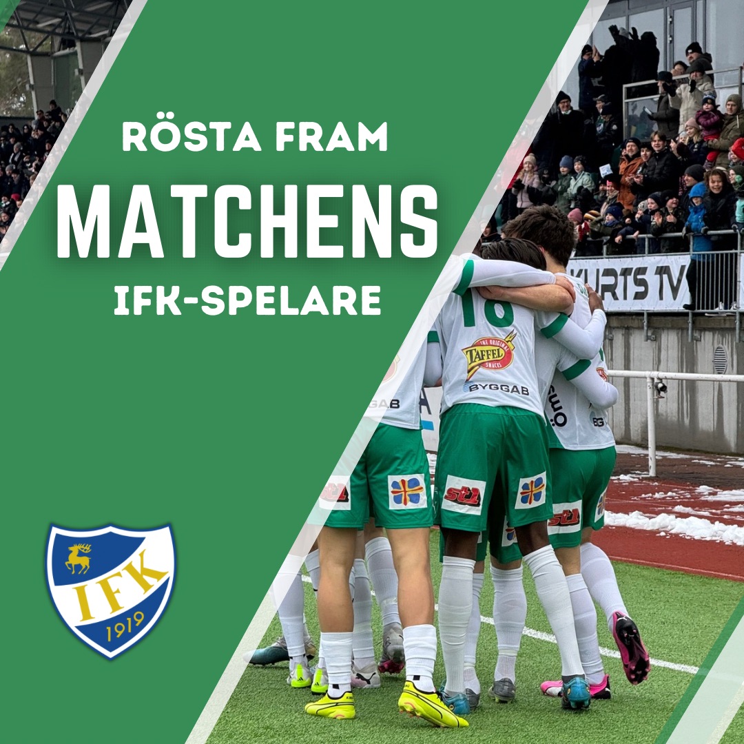 Rösta fram matchens IFK:are